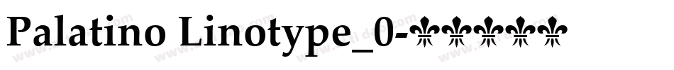 Palatino Linotype_0字体转换